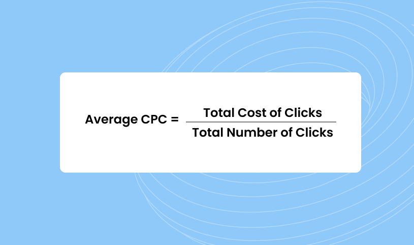 Cost Per Click (CPC) Explained, With Formula and Alternatives