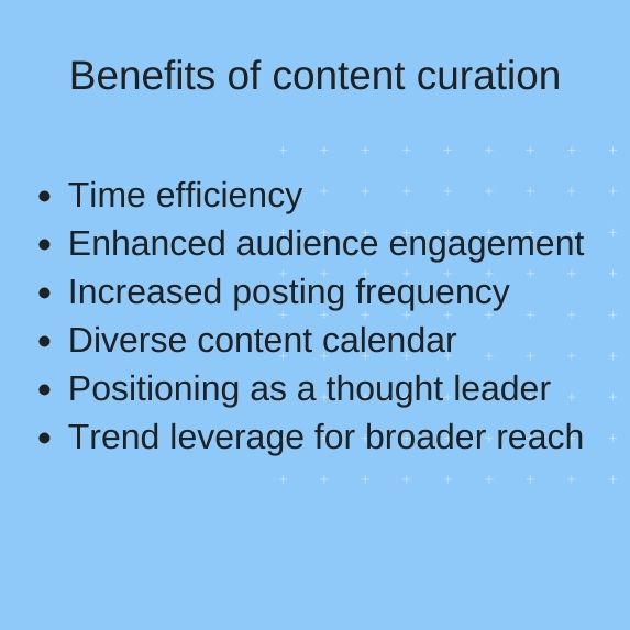 Images shows the benefits of content curation for businesses