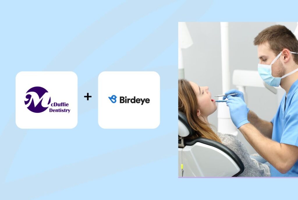 Birdeye and McDuffie Dentistry case study