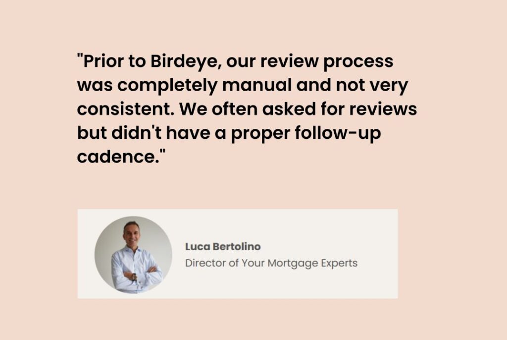Birdeye and Your Mortgage Experts case study client testimonial