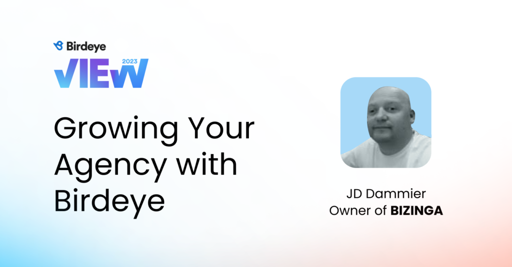 Image shows the speaker for the Birdeye view session - Growing your agency with Birdeye