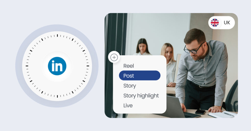 Image shows how knowing the best time to post on LinkedIn UK helps businesses