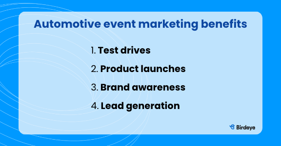 4 automotive event marketing benefits.