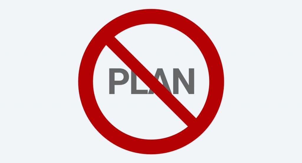 Not having a marketing plan
