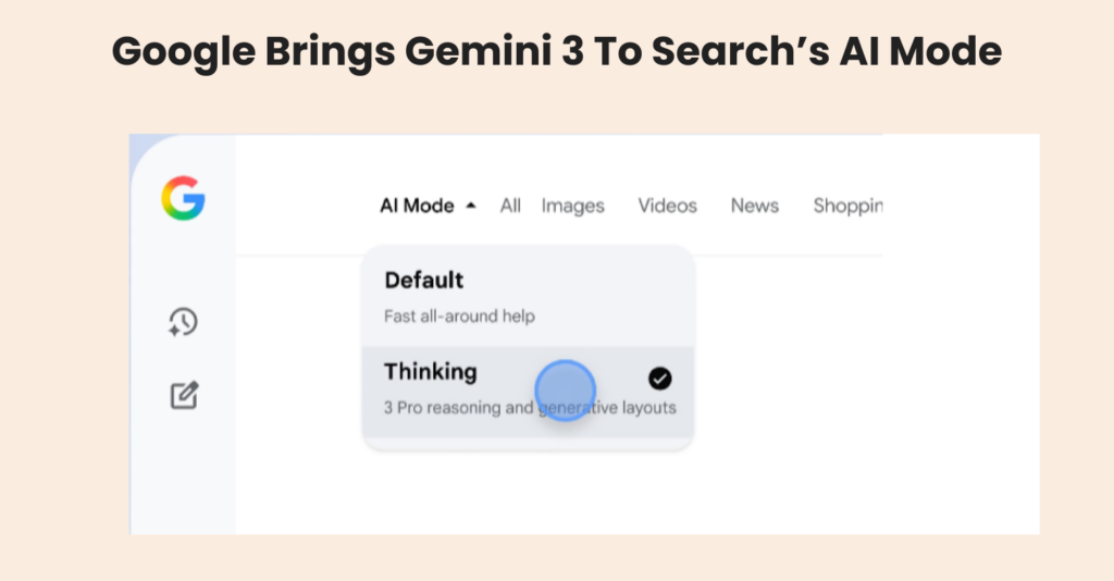Google brings Gemini 3 inside AI mode