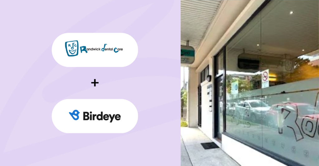 Randwick dental care case study with Birdeye